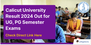 Calicut University Result 2024 Out for UG, PG Semester Exams; Get Direct Link Here